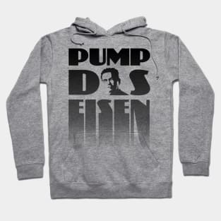 Pump the iron bodybuilding fitness gift shirt Hoodie